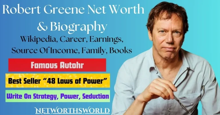 Robert Greene Net Worth 2024: Bio, Wiki, Career, Books, Wife