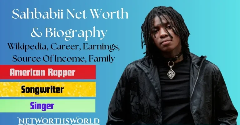 Sahbabii Net Worth 2024: Bio, Wiki, Career, Earnings, Family