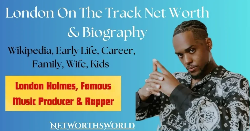 London On The Track Net Worth: Bio, Wiki, Career, Wife, Kids