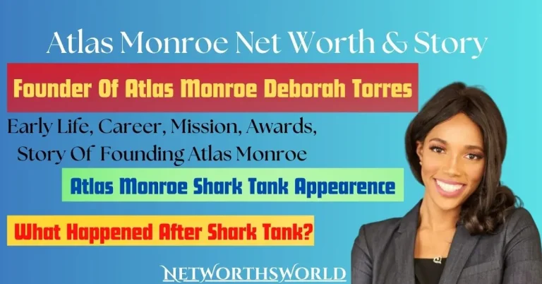 Atlas Monroe Net Worth 2024: What Happened After Shark Tank