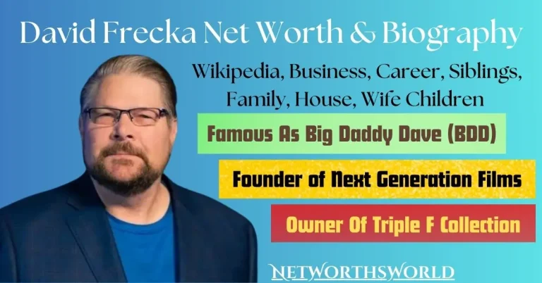 David Frecka Net Worth 2024: Bio, Wiki, Career, Wife, Earnings