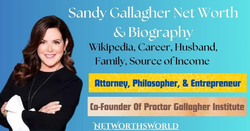 Sandy Gallagher Net Worth: Bio, Wiki, Career, Income Source