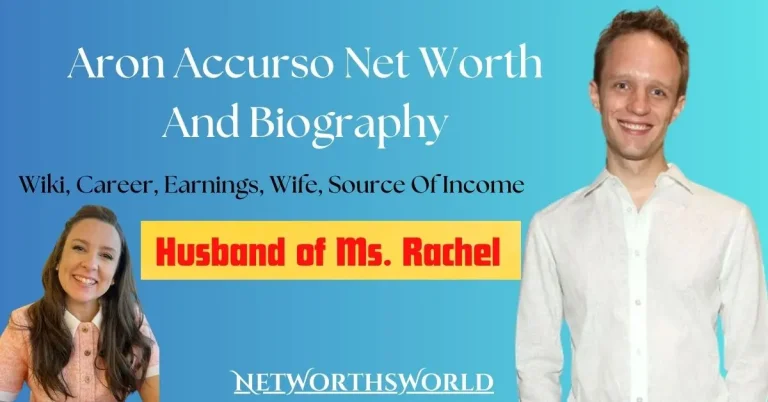 Aron Accurso Net Worth 2024: Bio, Wiki, Career, Earnings, Wife